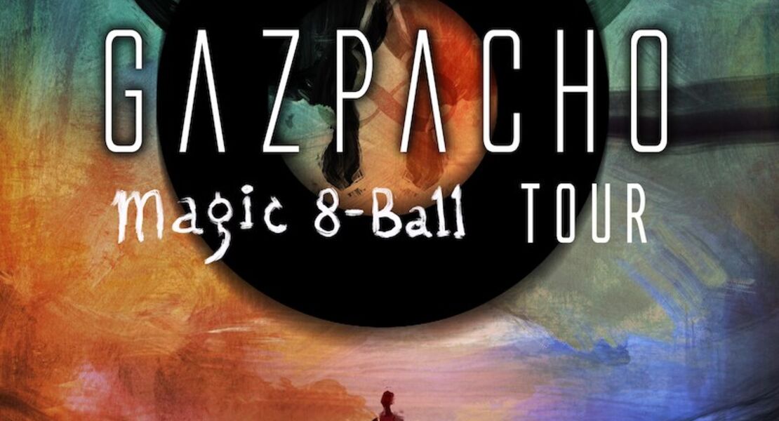 gazpacho-magic-8-ball-tour-2026