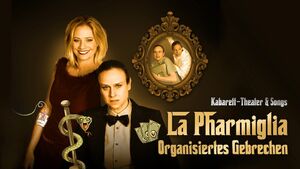 La Pharmiglia - Organisiertes Gebrechen