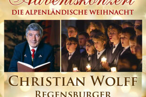 Das große Adventskonzert - Die Alpenländische Weihnacht