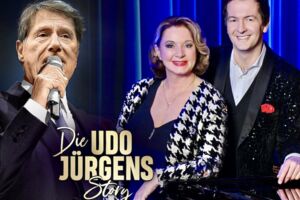 DIE UDO JÜRGENS STORY - Sein Leben, seine Liebe, seine Musik