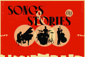 Songs & Stories live - Musik & Antipasti
