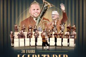 Alexander Wurz & Die Egerländer Musikanten - Das Original - 70 Jahre Egerländer Jubiläumstour
