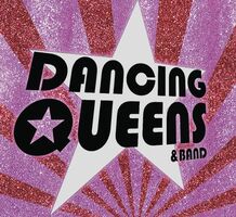 DANCING QUEENS & Band - ABBA - Live and Kickin´!