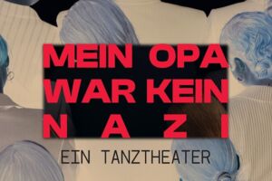 Mein Opa war kein Nazi