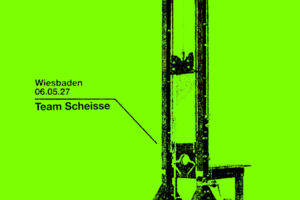 TEAM SCHEISSE - hilft euch aus der Krise