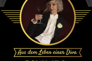 Gastspiel Saskia Leder: Marlene - aus dem Leben einer Diva - Premiere