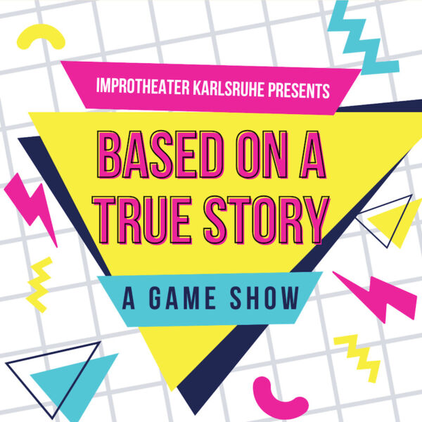 improtheater-karlsruhe-prasentiert-based-on-a-true-story