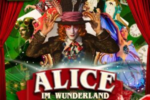 ALICE - Circus Show für die ganze Familie
