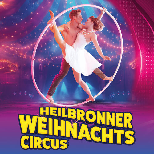 heilbronner-weihnachtscircus-2024-der-24-heilbronner-weihnachtscircus-zusatzvorstellung