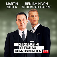 Martin Suter & Benjamin von Stuckrad-Barre - 