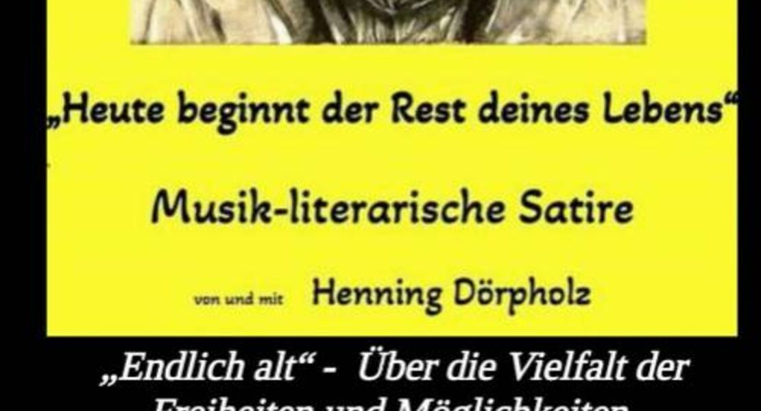 endlich-alt-musikalisch-literarische-satire-von-u-mit-henning-dorpholz
