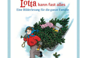 Lotta kann fast alles