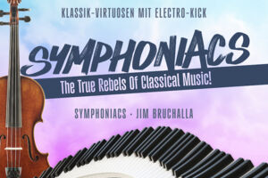 Symphoniacs - Klassik-Virtuosen mit Elektro Kick