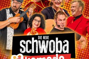 Die neue Schwoba Komede - 