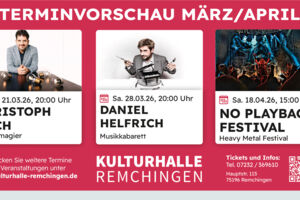 Veranstaltungen in der Kulturhalle Remchingen