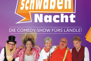 Die Comedy-Show fürs Ländle! - SchwabenNacht Albstadt