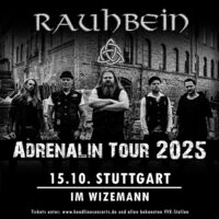 RAUHBEIN - ADRENALIN TOUR 2025