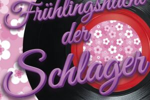 Tanz in den Mai mit der Frühlingsnacht der Schlager