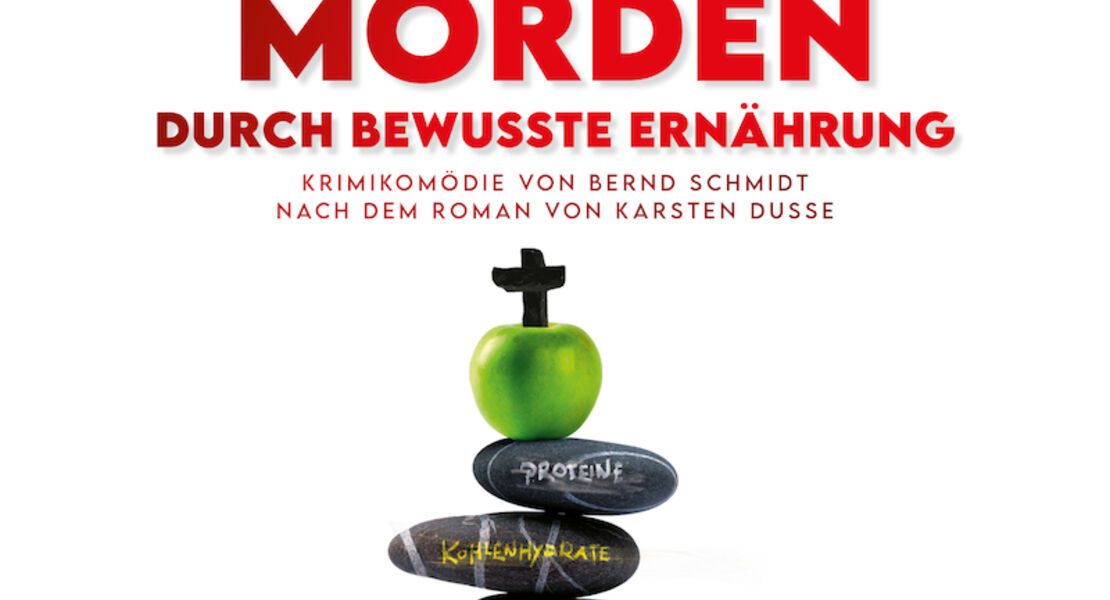 achtsam-morden-durch-bewusste-ernahrung-von-karsten-dusse-buhnenbearbeitung-von-bernd-schmidt