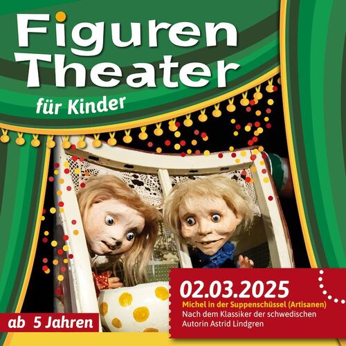 figurentheater-in-der-cd-kaserne-michel-in-der-suppenschussel-gespielt-von-den-artisanen