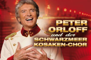 Peter Orloff & Schwarzmeer-Kosaken Chor - Total Emotional - Jubiläumstournee