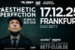 Aesthetic Perfection - WE BRING THE BEAT TOUR