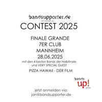 Bandsupporter CONTEST 2025 - Finale Grande with Special Guest Pizza Hawaii - Der Film