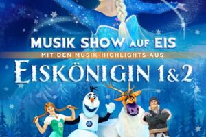 Die Eiskönigin - Die Musik-Show auf Eis