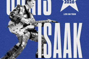 CHRIS ISAAK - LIVE 2026
