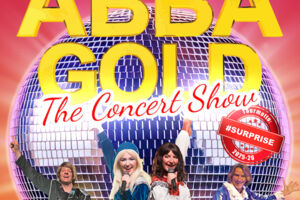 ABBA Gold - The Concert Show - # Surprise Tour