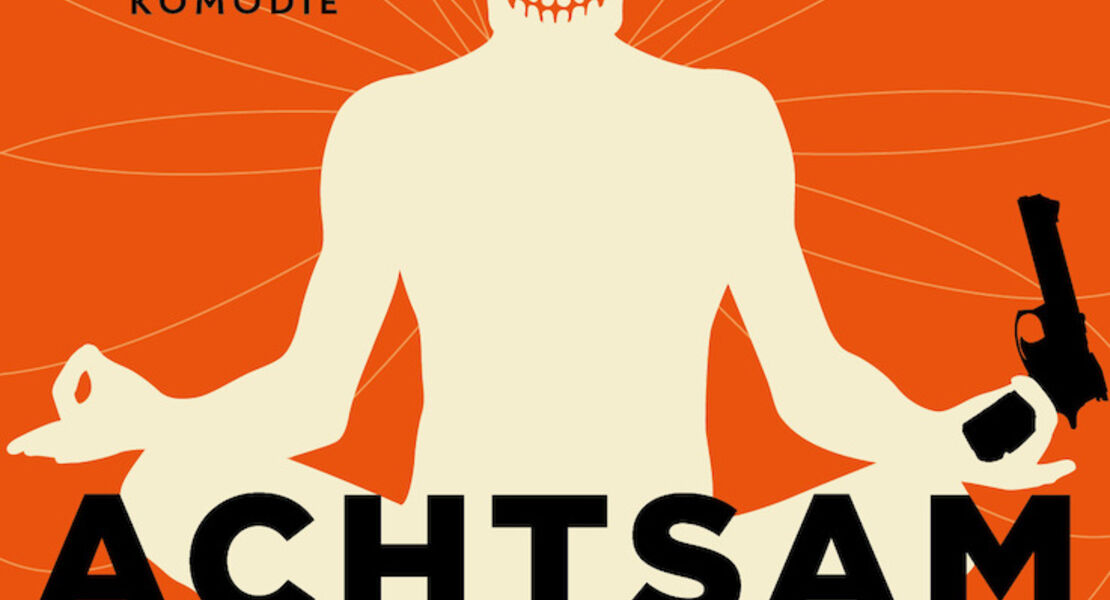 achtsam-morden-premiere