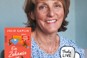 Lesung und Gespräch mit Julie Caplin