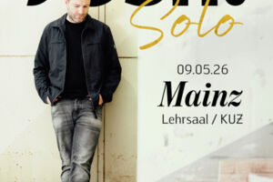 JOSH. - Wer singt dann Lieder für dich - Solo Tour 2026