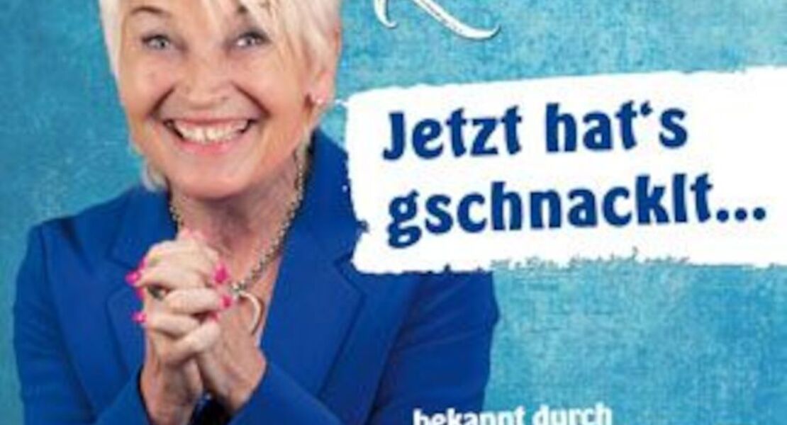doris-reichenauer-jetzt-hats-gschnacklt