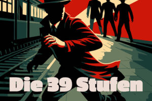Die 39 Stufen - Die 39 Stufen