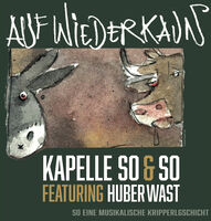 Kapelle so&so - Auf Wiederkaun