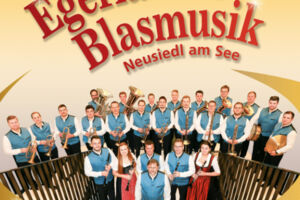 Galakonzert der Egerländer Blasmusik Neusiedl am See 100 Jahre Ernst Mosch