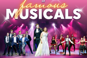 Best of famous Musicals - Die Musical-Hits unserer Zeit
