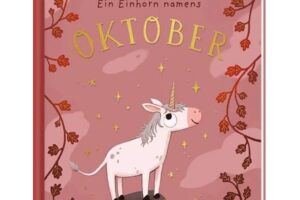 Bilderbuchkino: Ein Einhorn namens Oktober - ab 4 Jahren