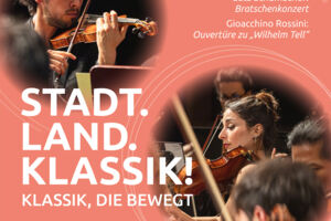 Stadt.Land.Klassik! - Klassik, die bewegt
