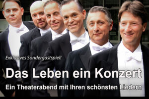 Comedian Harmonists Forever - Das Leben ein Konzert