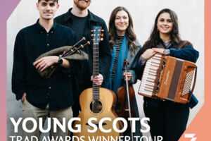 Young Scots Trad Awards Winner Tour 2026 - Ein schottisches Folk-Feuerwerk!
