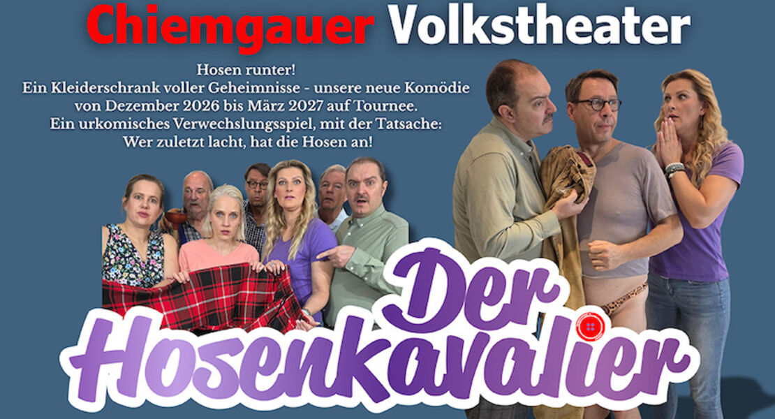 chiemgauer-volkstheater-der-hosenkavalier-hosen-runter-ein-kleiderschrank-voller-geheimnisse
