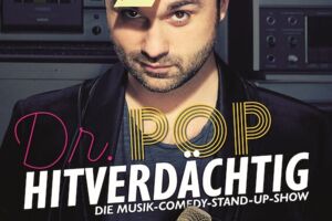 Dr. Pop - Hitverdächtig - Die Musik-Comedy-Stand-Up-Show