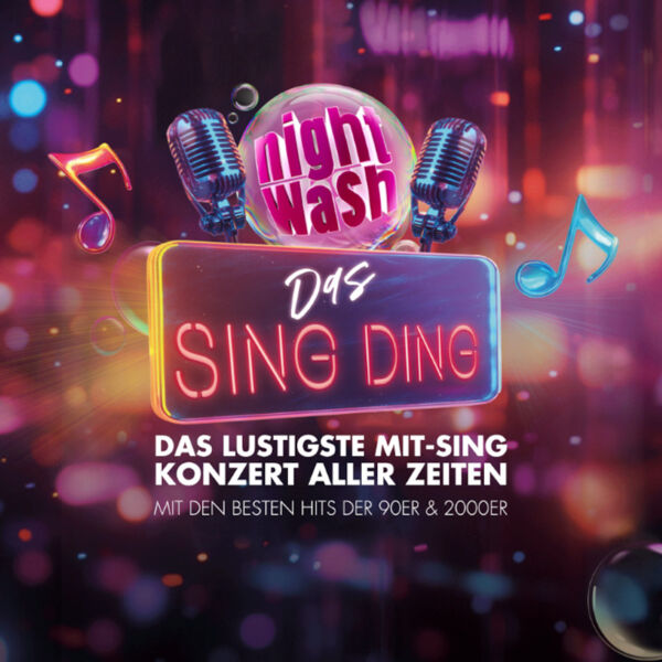 nightwash-das-sing-ding-das-lustige-mit-sing-konzert-aller-zeiten
