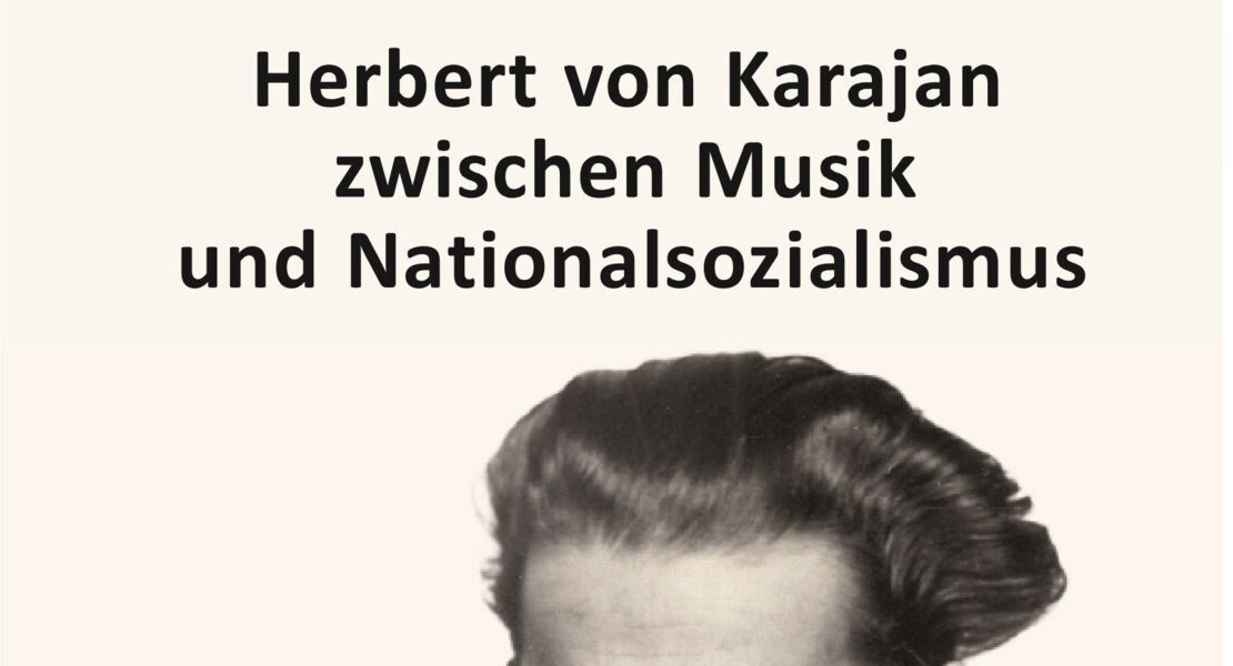 genie-und-gewissen-herbert-von-karajan-im-kontext-des-nationalsozialismus