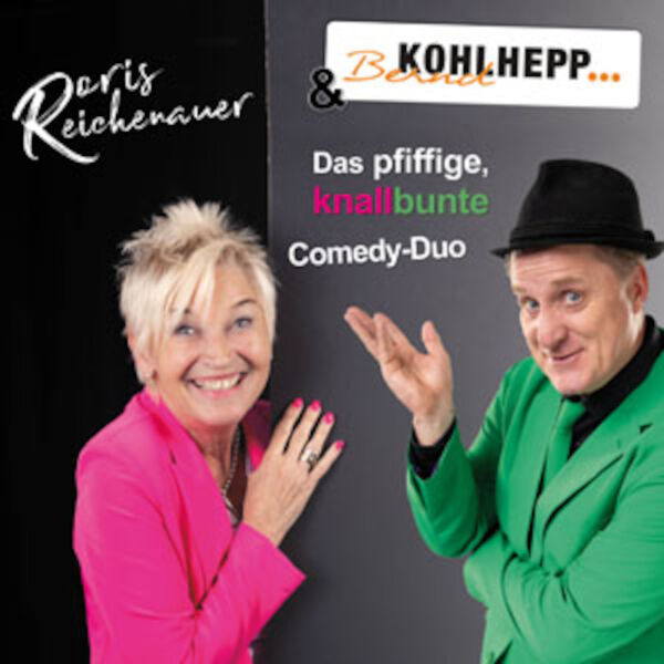 das-pfiffige-knallbunte-comedy-duo-doris-reichenauer-bernd-kohlhepp