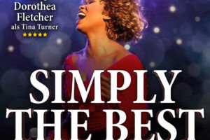 Simply The Best - Die Tina Turner Story