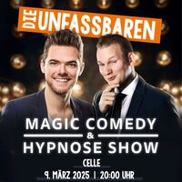 Die Unfassbaren - Magic Comedy & Hypnose