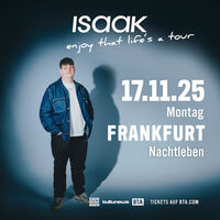 ISAAK - enjoy that life´s a tour